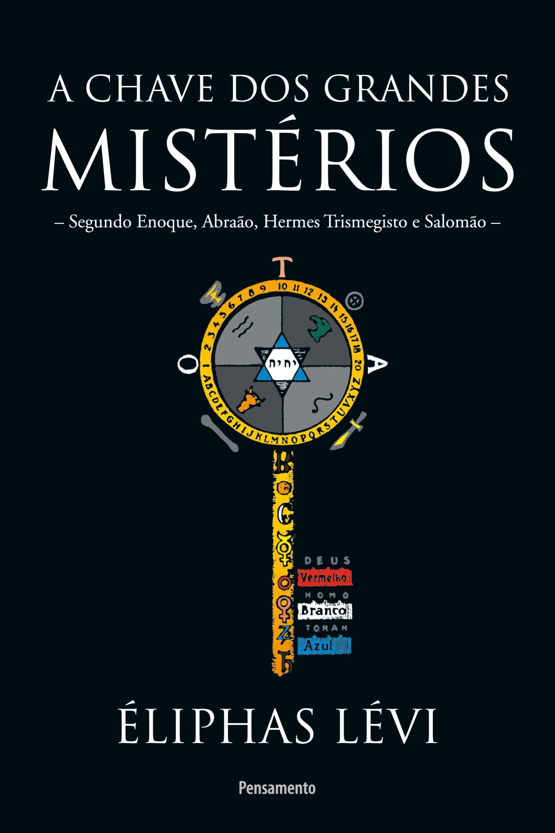 Vorderes Coverbild A chave dos grandes mistérios