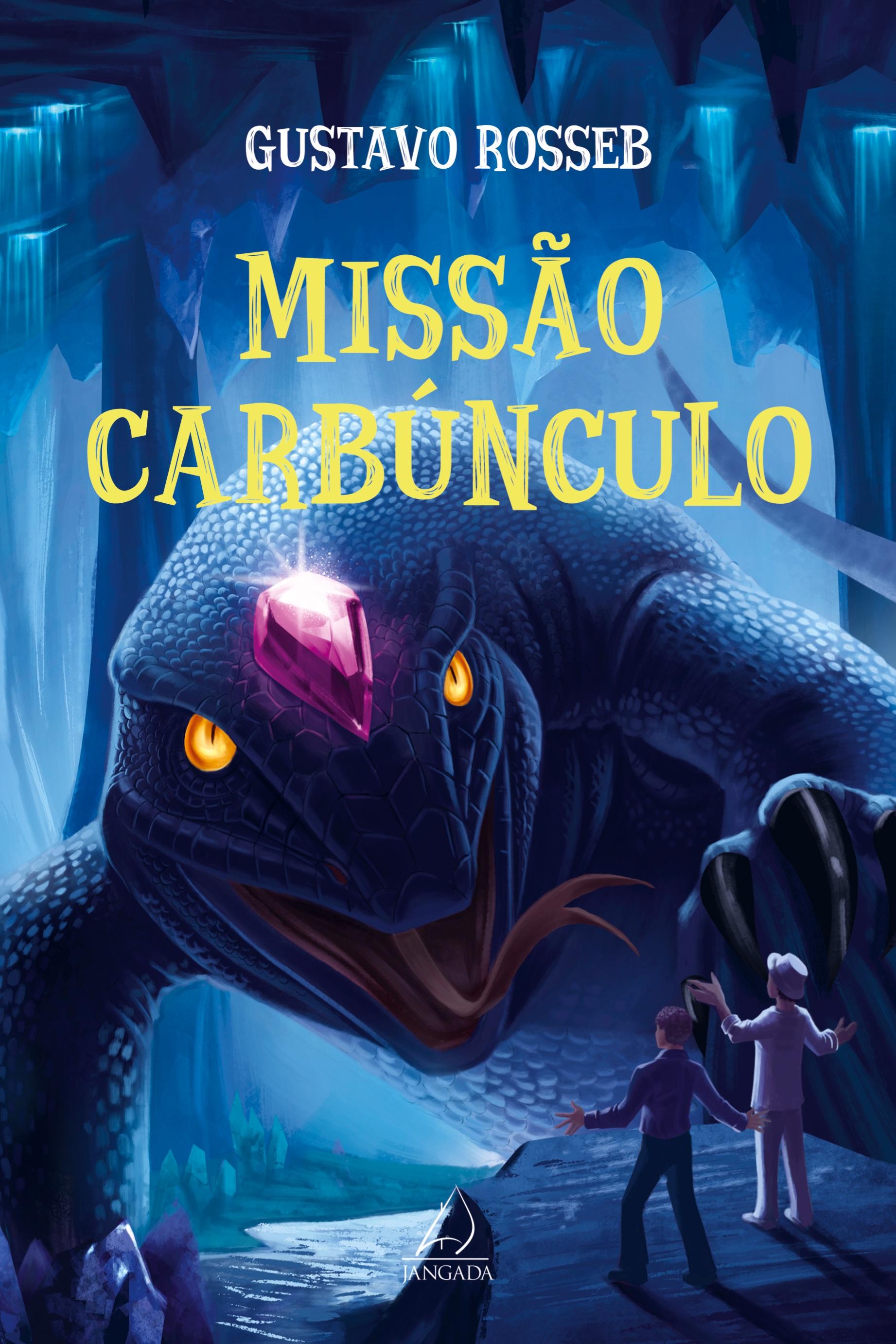 Vorderes Coverbild Missão Carbúnculo