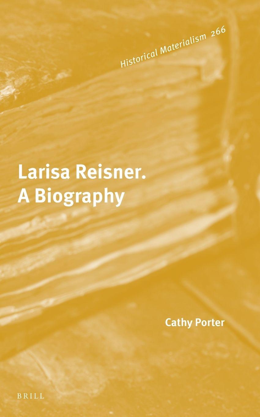 Vorderes Coverbild Larisa Reisner. a Biography