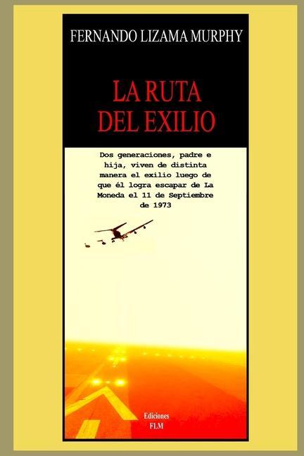 Vorderes Coverbild La Ruta del Exilio