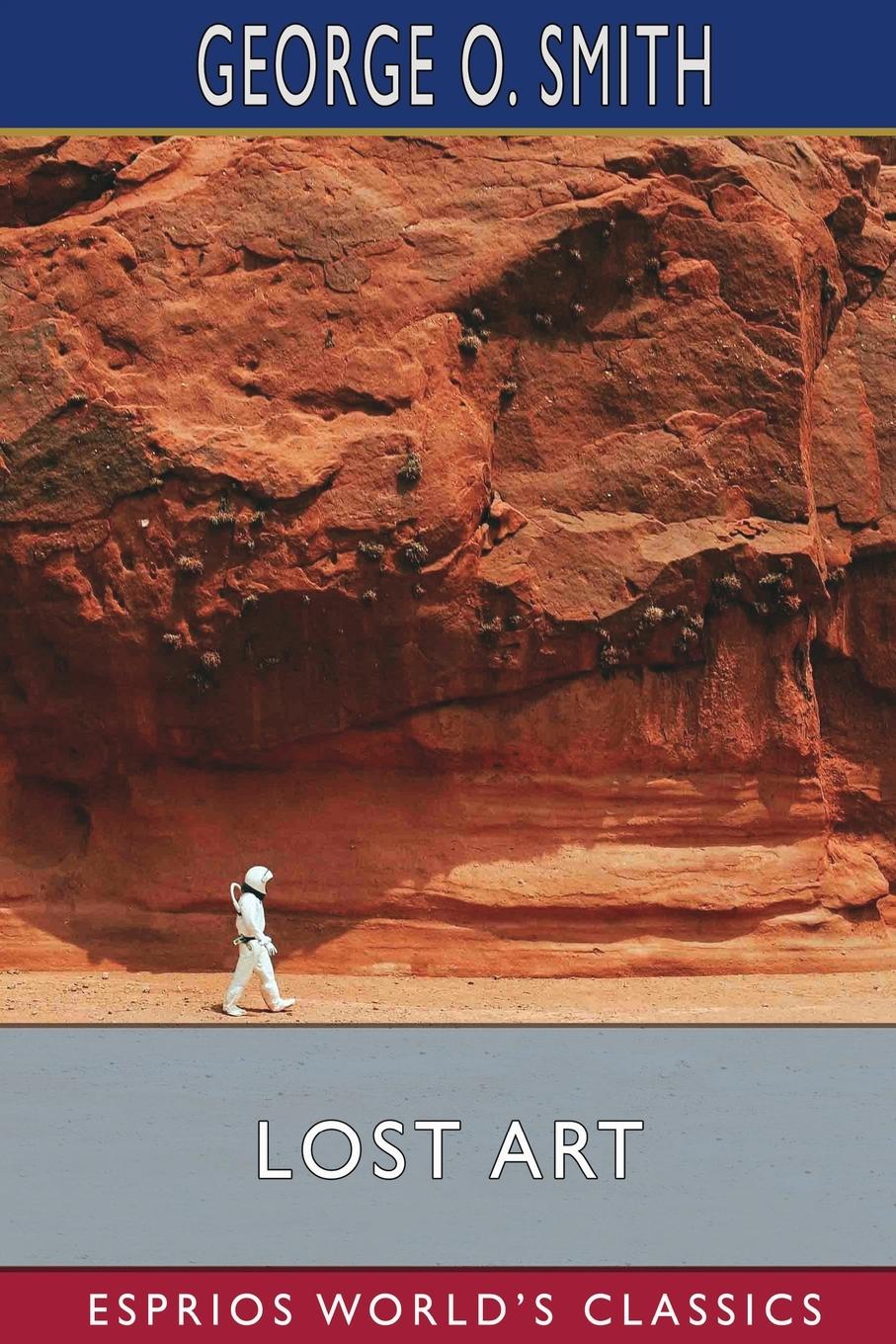 Vorderes Coverbild Lost Art (Esprios Classics)