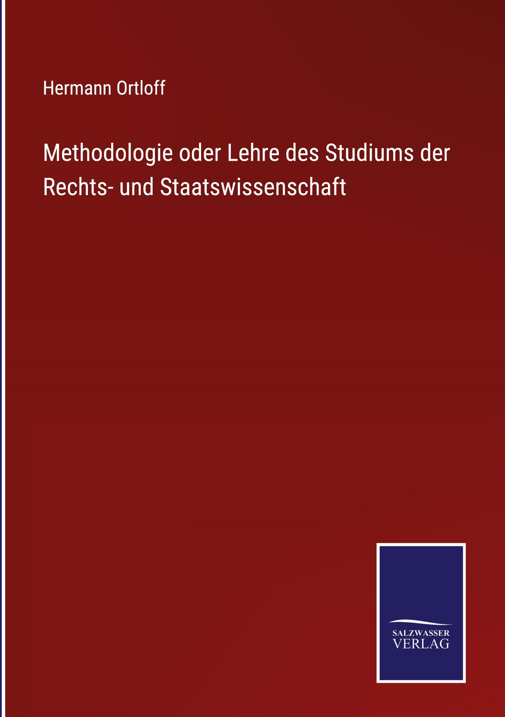 Vorderes Coverbild Methodologie oder Lehre des Studiums der Rechts- und Staatswissenschaft
