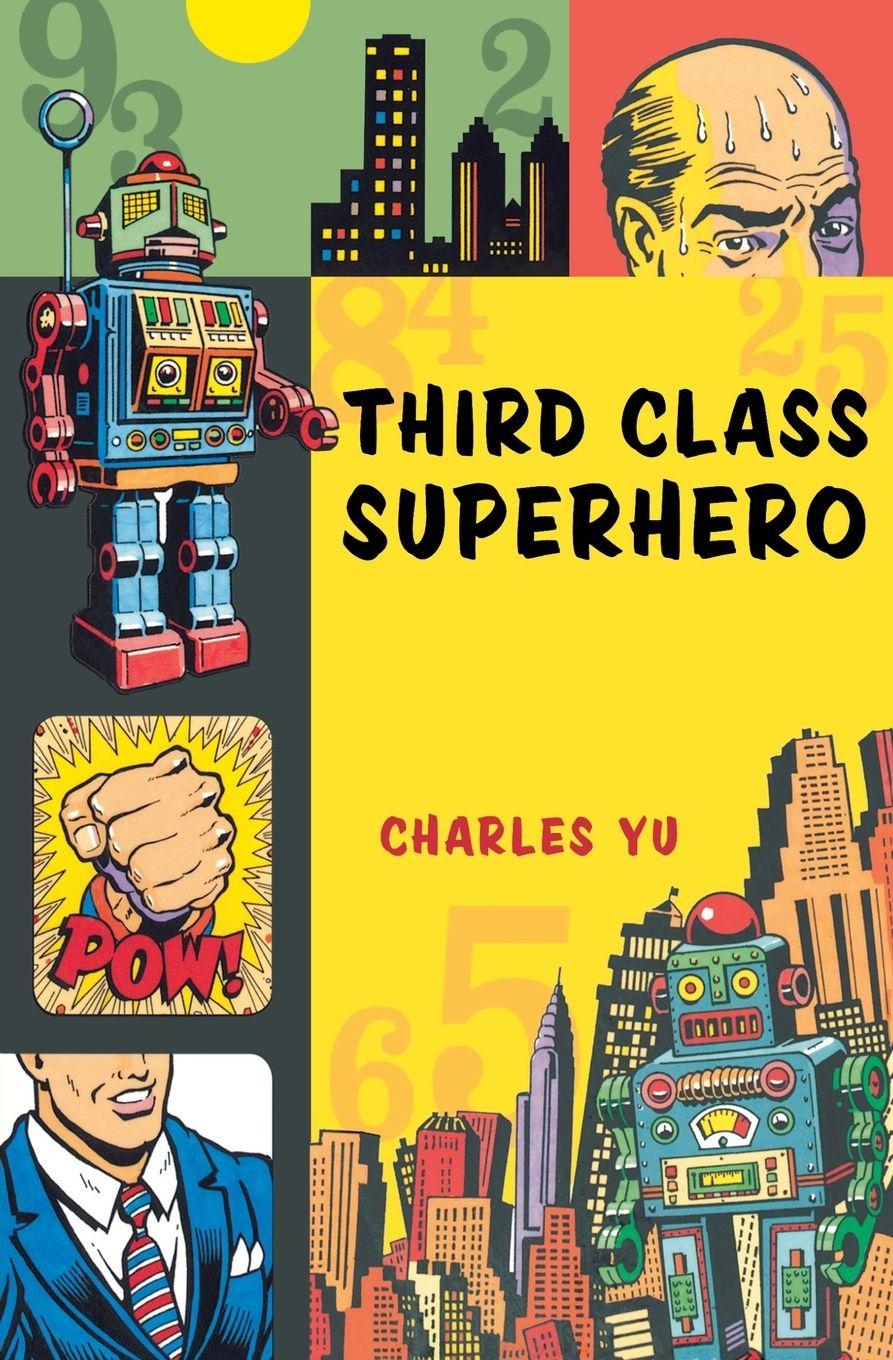 Vorderes Coverbild Third Class Superhero