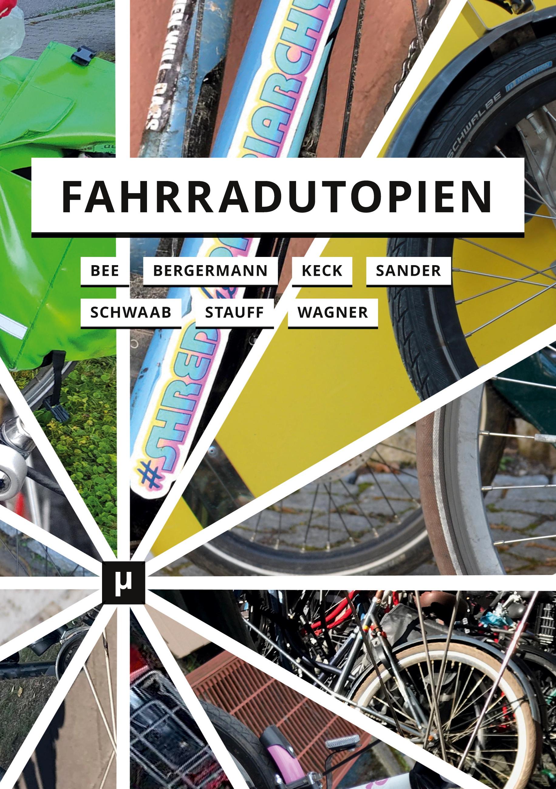 Vorderes Coverbild Fahrradutopien