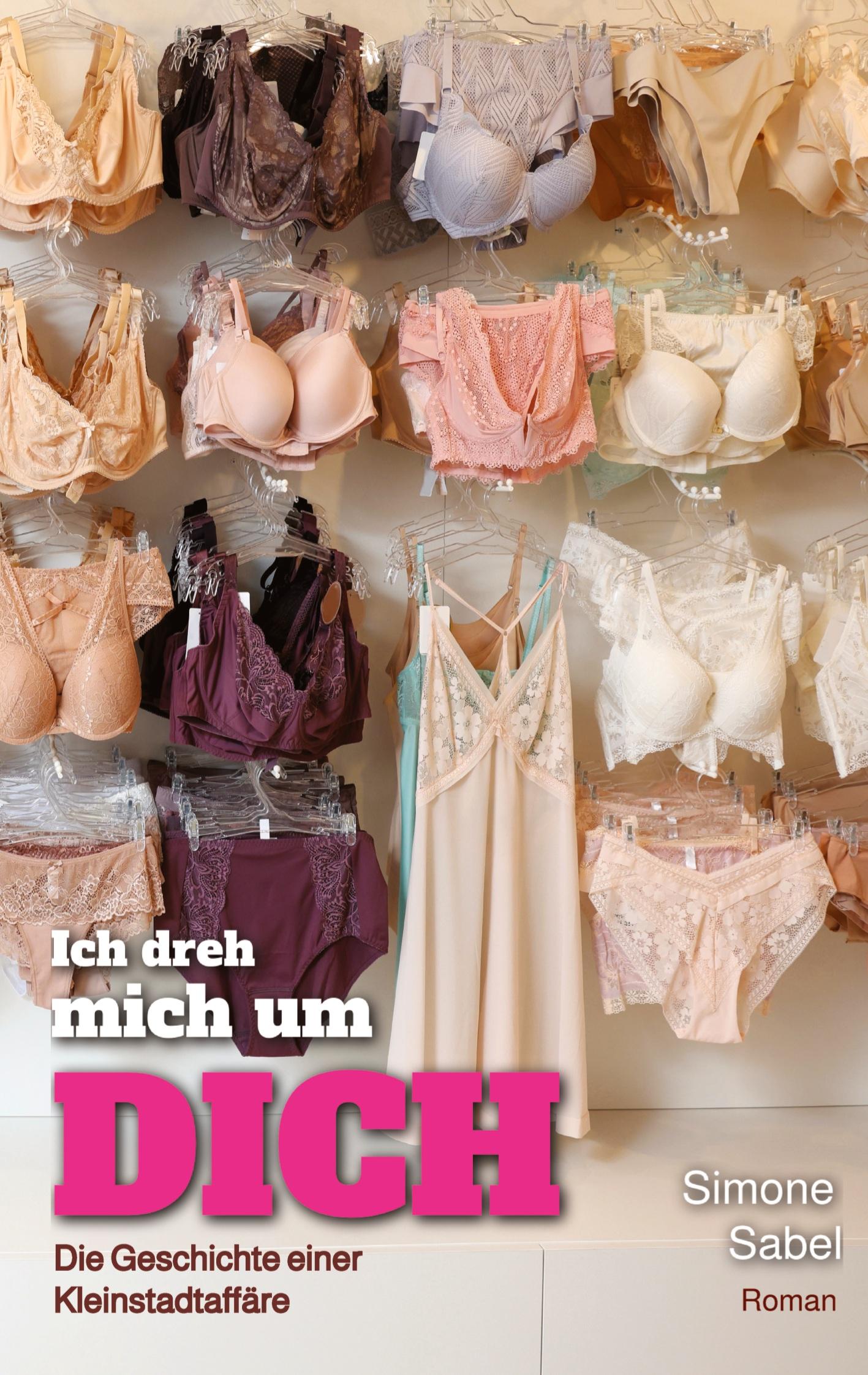 Vorderes Coverbild Ich dreh mich um dich