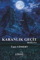 Vorderes Coverbild Karanlik Gecit Bozkaya