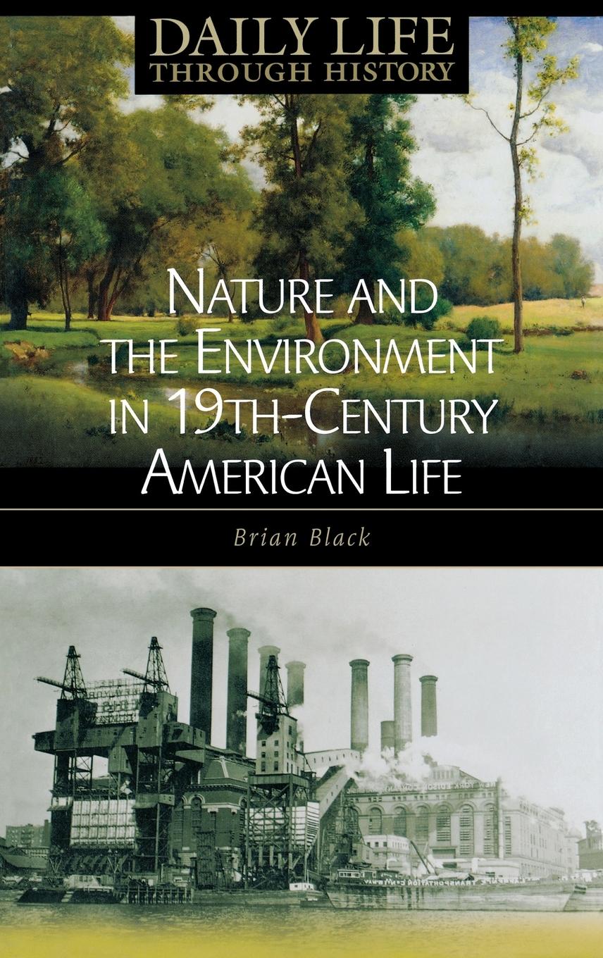 Vorderes Coverbild Nature and the Environment in Nineteenth-Century American Life