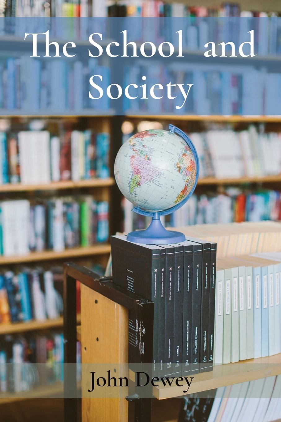 Vorderes Coverbild The School  and Society