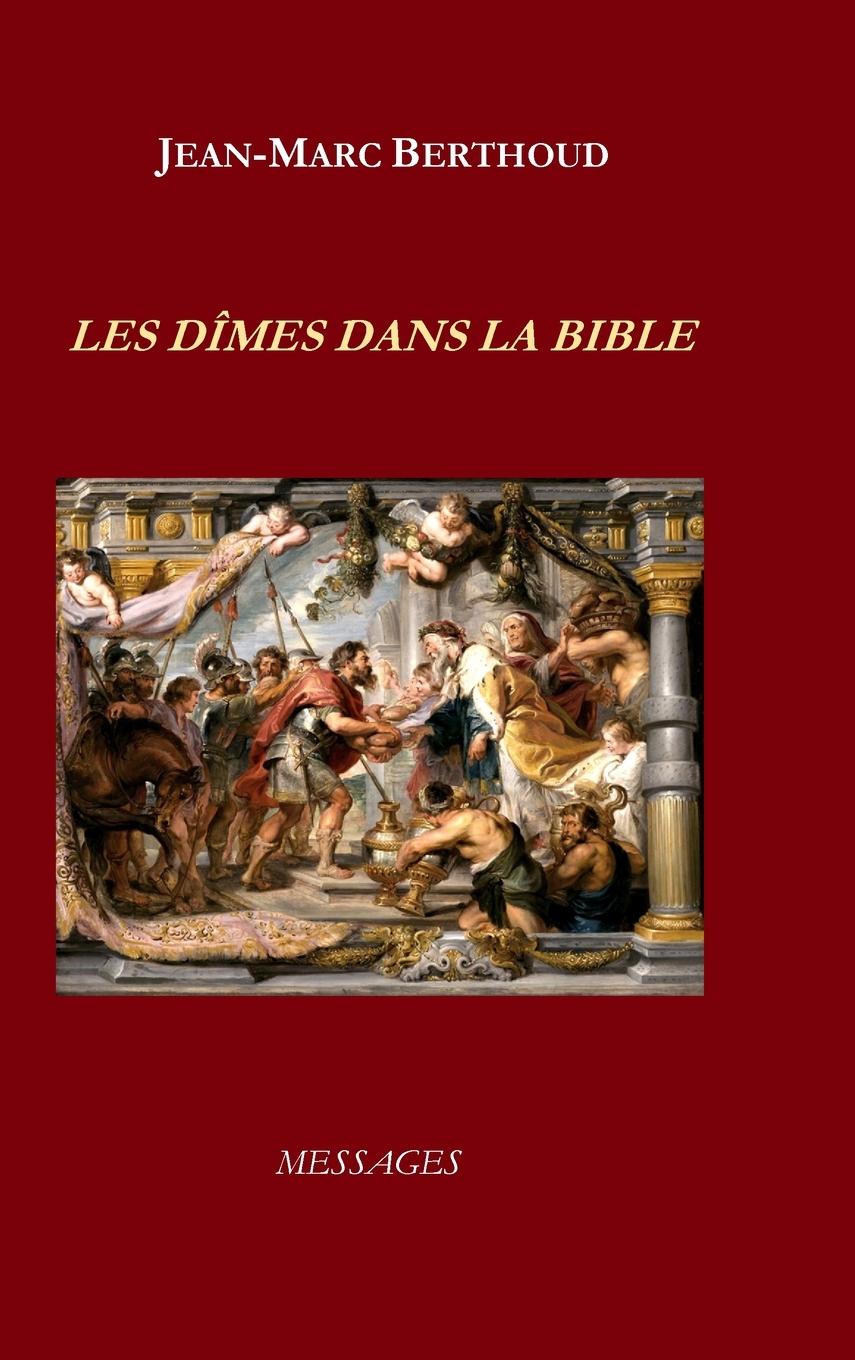 Vorderes Coverbild LES DÎMES DANS LA BIBLE