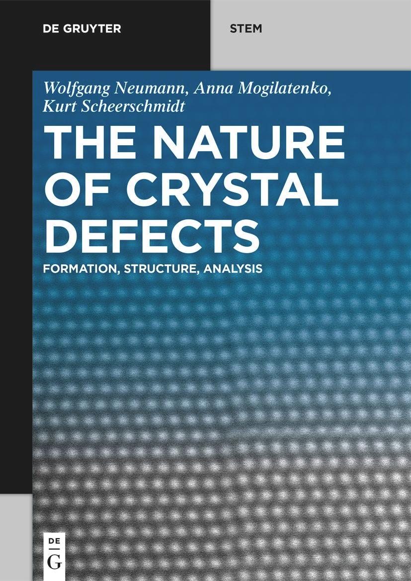Vorderes Coverbild The Nature of Crystal Defects