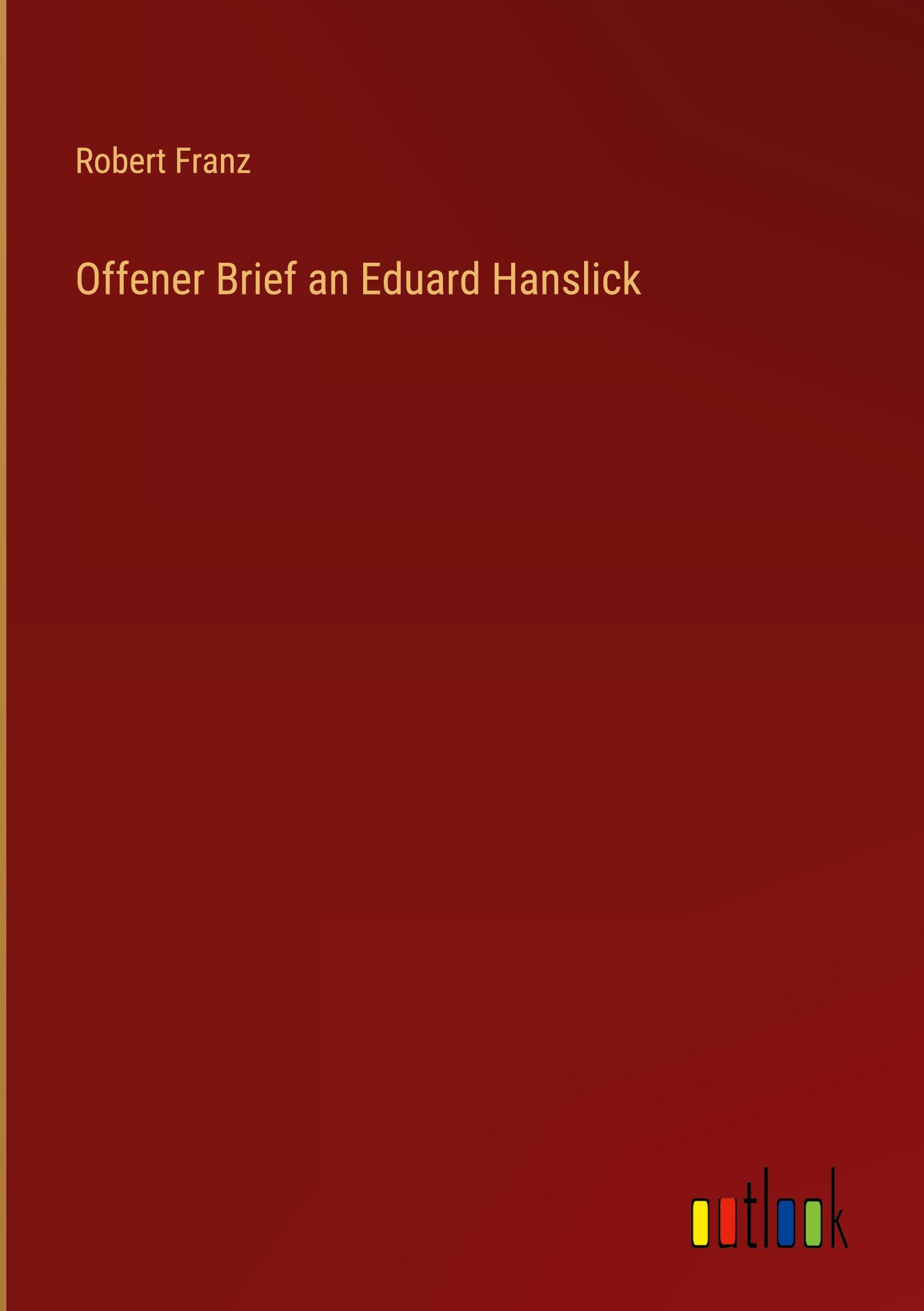 Vorderes Coverbild Offener Brief an Eduard Hanslick