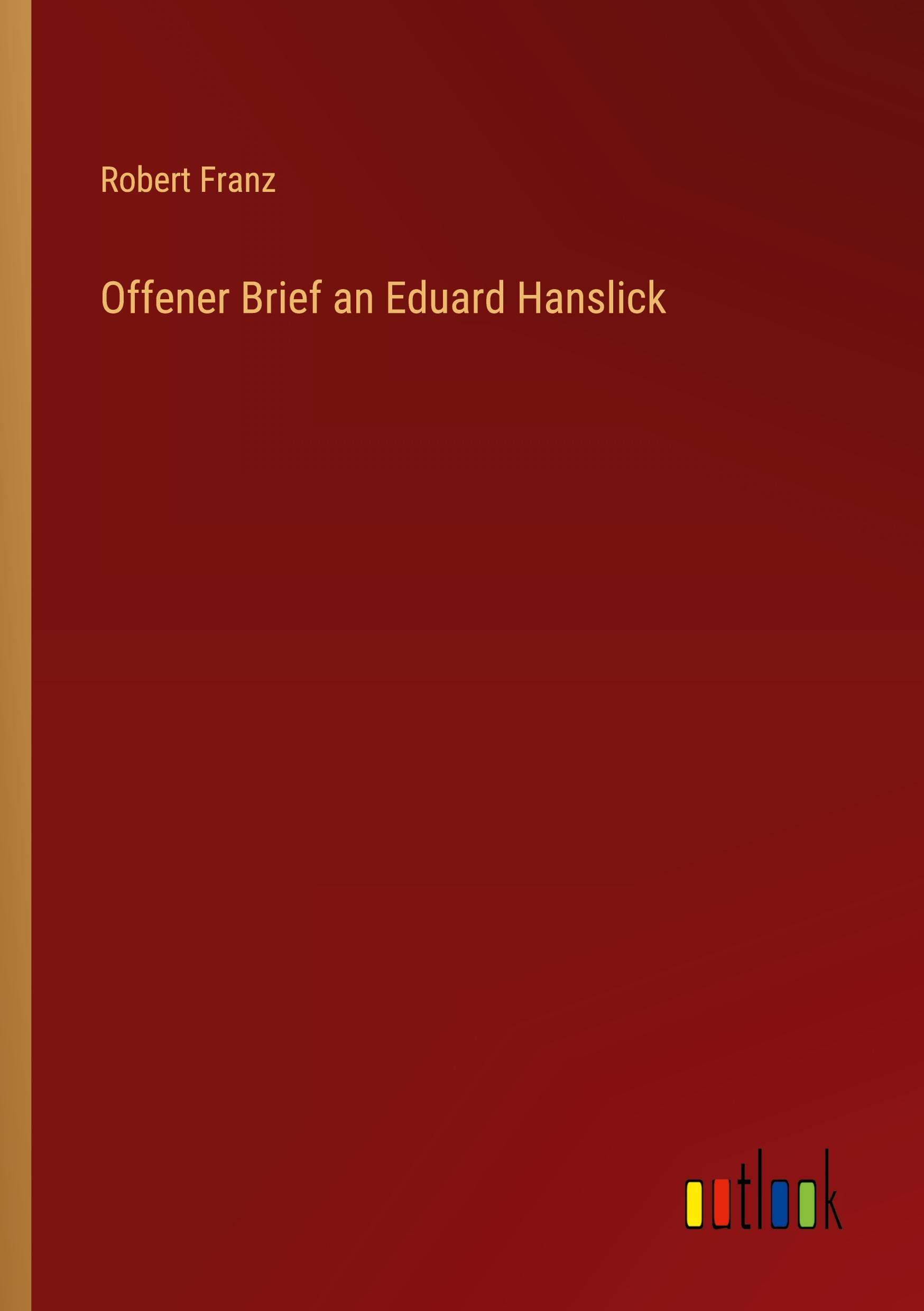 Vorderes Coverbild Offener Brief an Eduard Hanslick