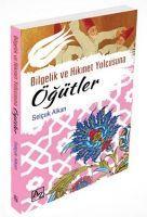 Vorderes Coverbild Bilgelik ve Hikmet Yolcusuna Ögütler