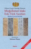 Vorderes Coverbild Orhon - Uygur Hanligi Dönemi - Mogolistandaki Eski Türk Yazitlari Metin - Ceviri - Sözlük