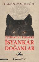 Vorderes Coverbild Ittihat ve Terakki Isyankar Doganlar