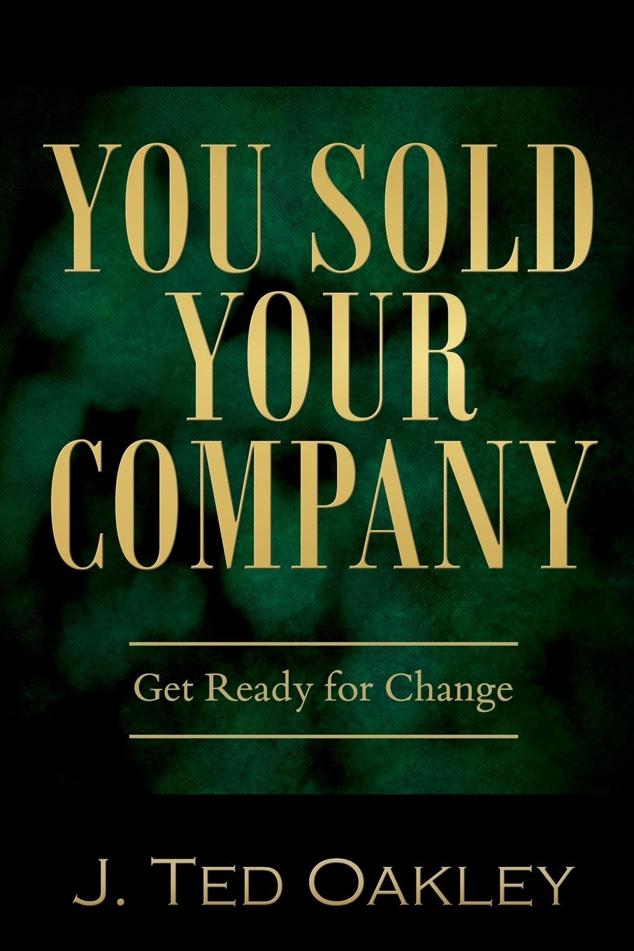Vorderes Coverbild You Sold Your Company