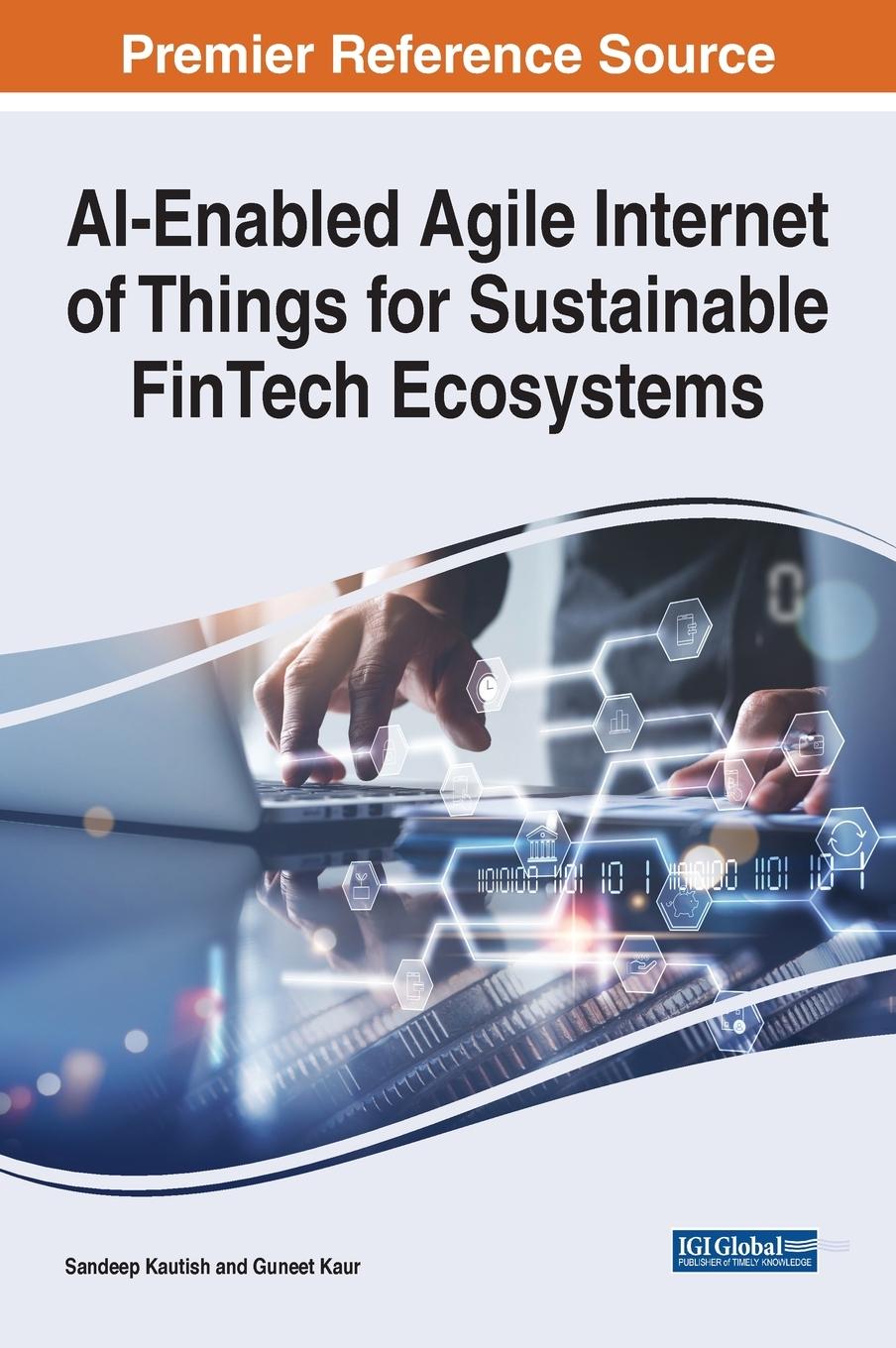 Vorderes Coverbild AI-Enabled Agile Internet of Things for Sustainable FinTech Ecosystems