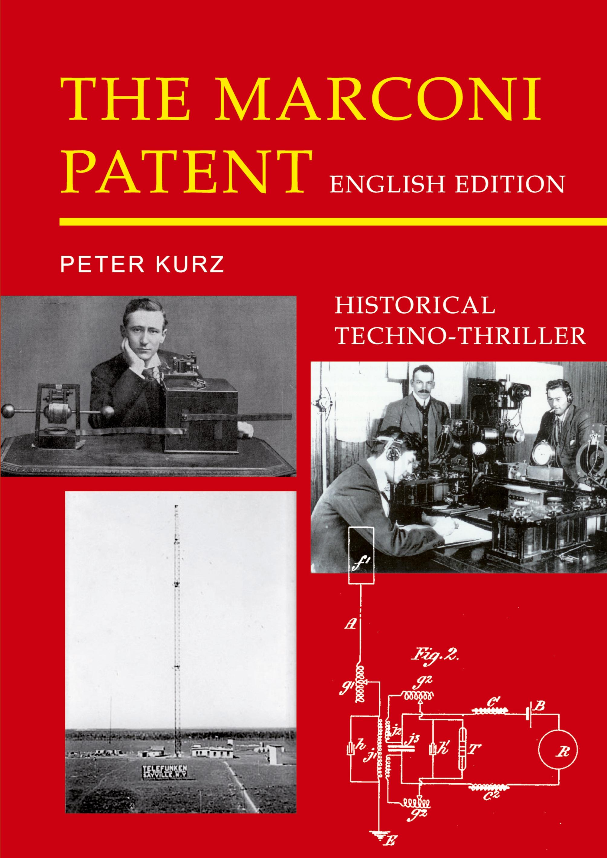 Vorderes Coverbild The Marconi Patent - English Edition