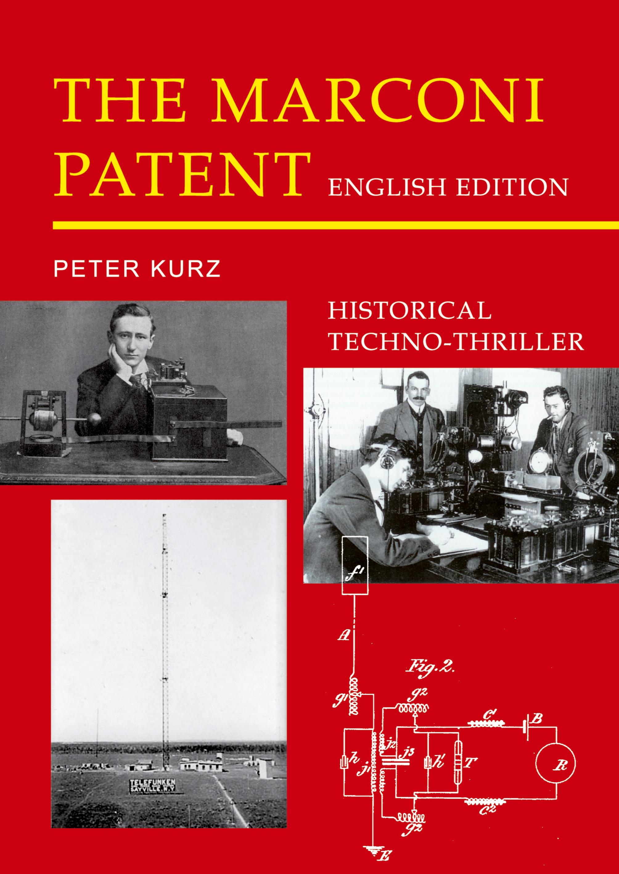 Vorderes Coverbild The Marconi Patent - English Edition