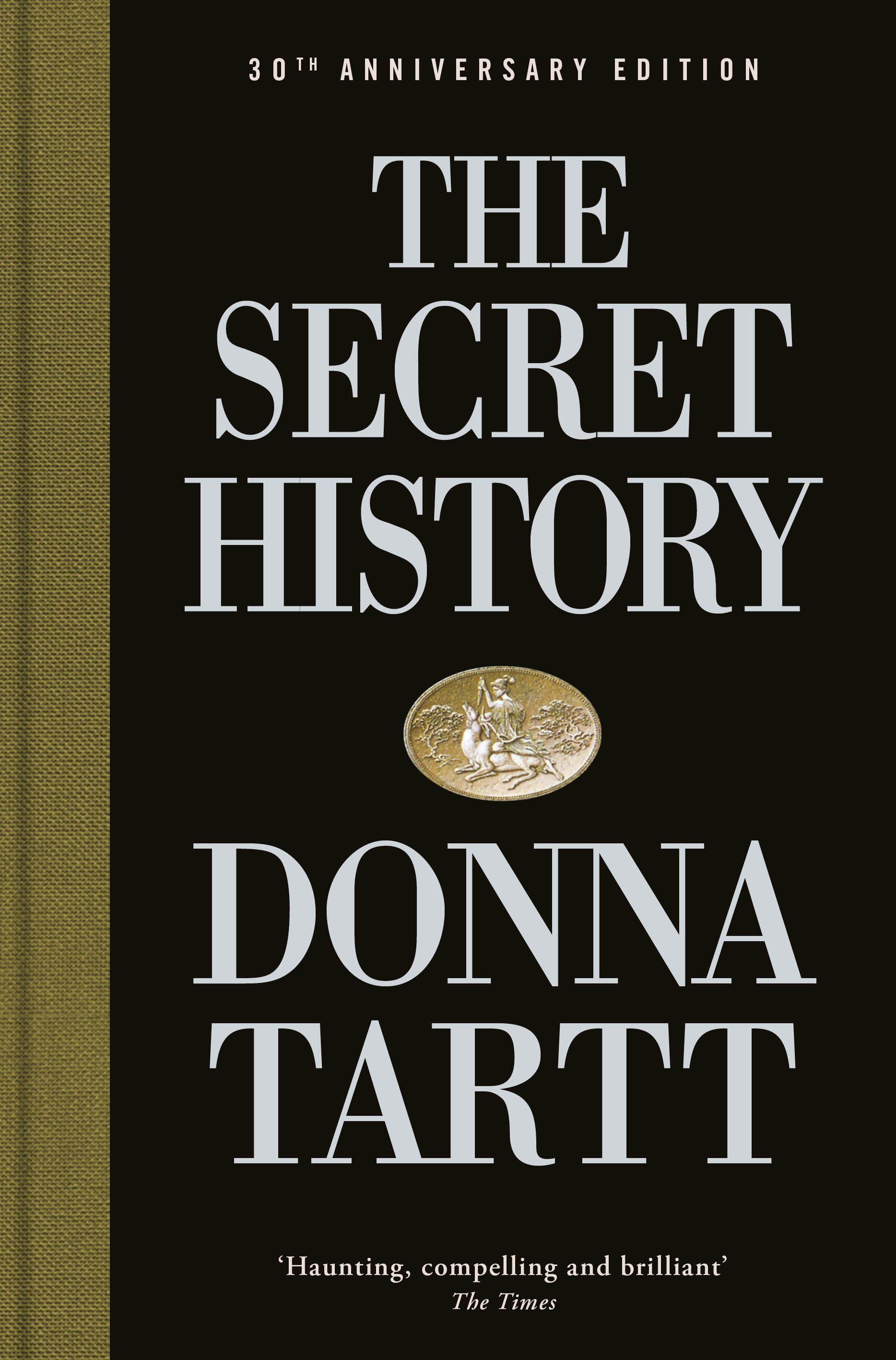 Vorderes Coverbild The Secret History. 30th Anniversary Edition