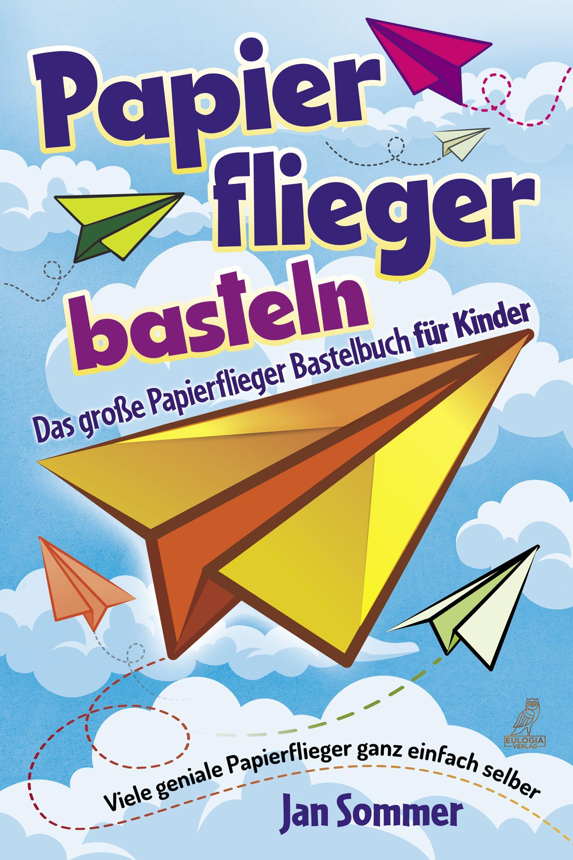 Vorderes Coverbild Papierfliegerbasteln