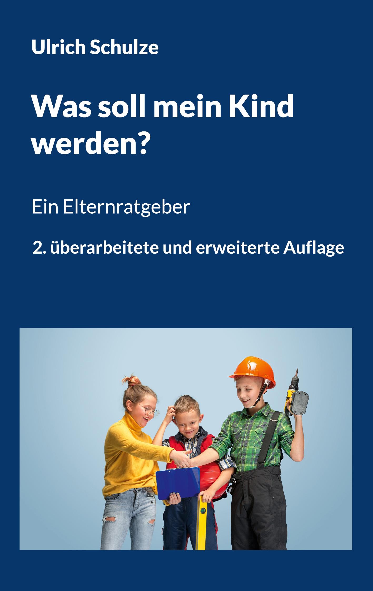 Vorderes Coverbild Was soll mein Kind werden?
