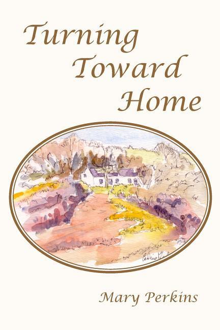 Vorderes Coverbild Turning Toward Home