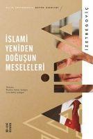 Vorderes Coverbild Islami Yeniden Dogusun Meseleleri