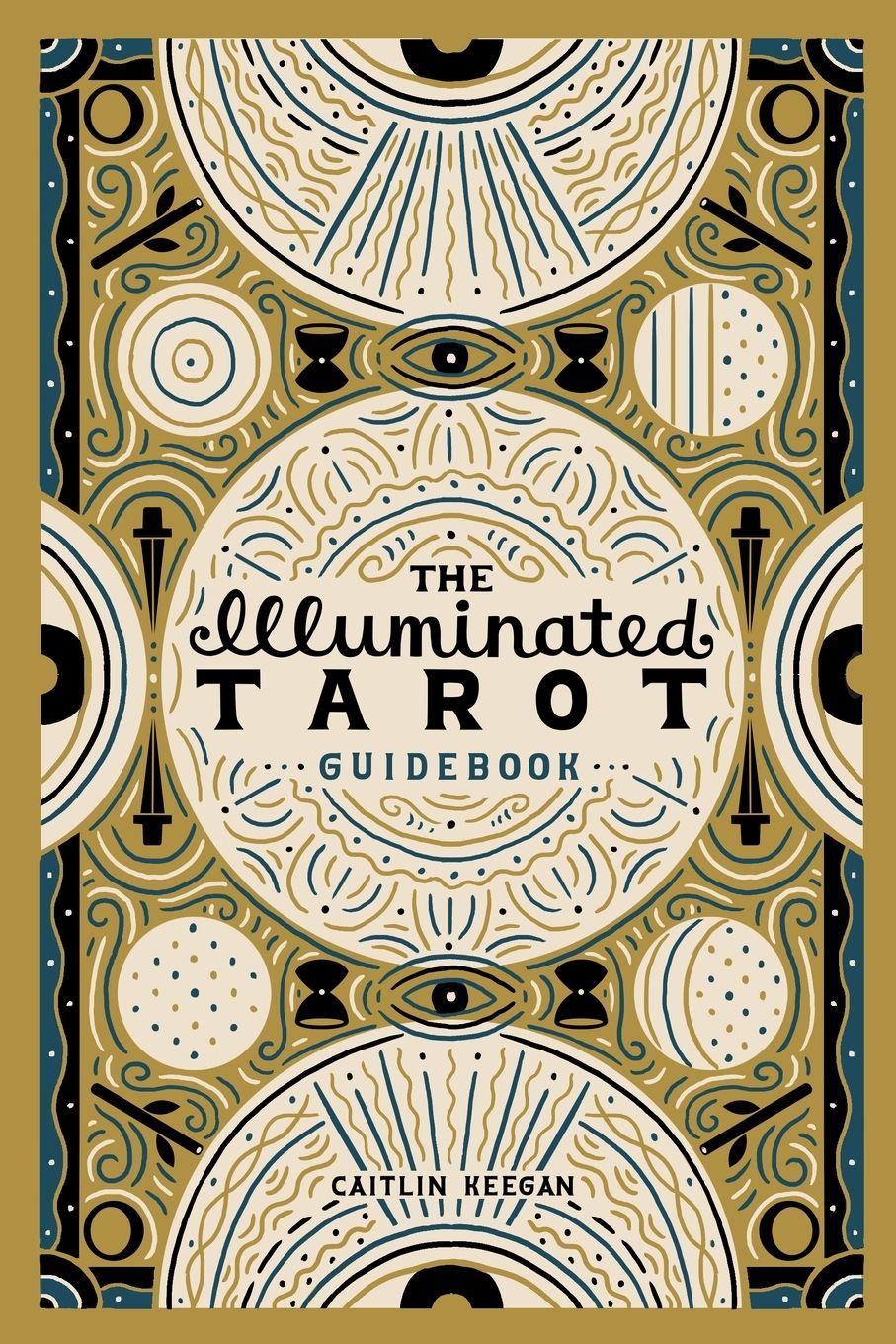 Vorderes Coverbild The Illuminated Tarot Guidebook