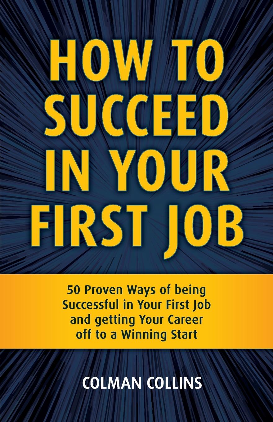 Vorderes Coverbild How To Succeed In Your First Job