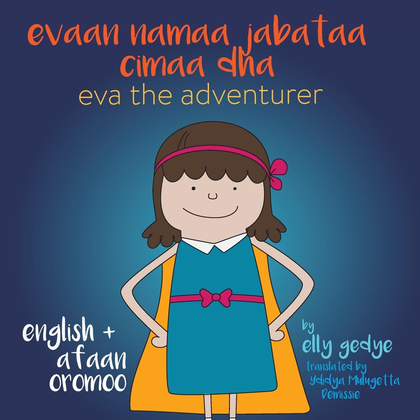 Vorderes Coverbild Eva the Adventurer. Evaan namaa jabataa cimaa dha