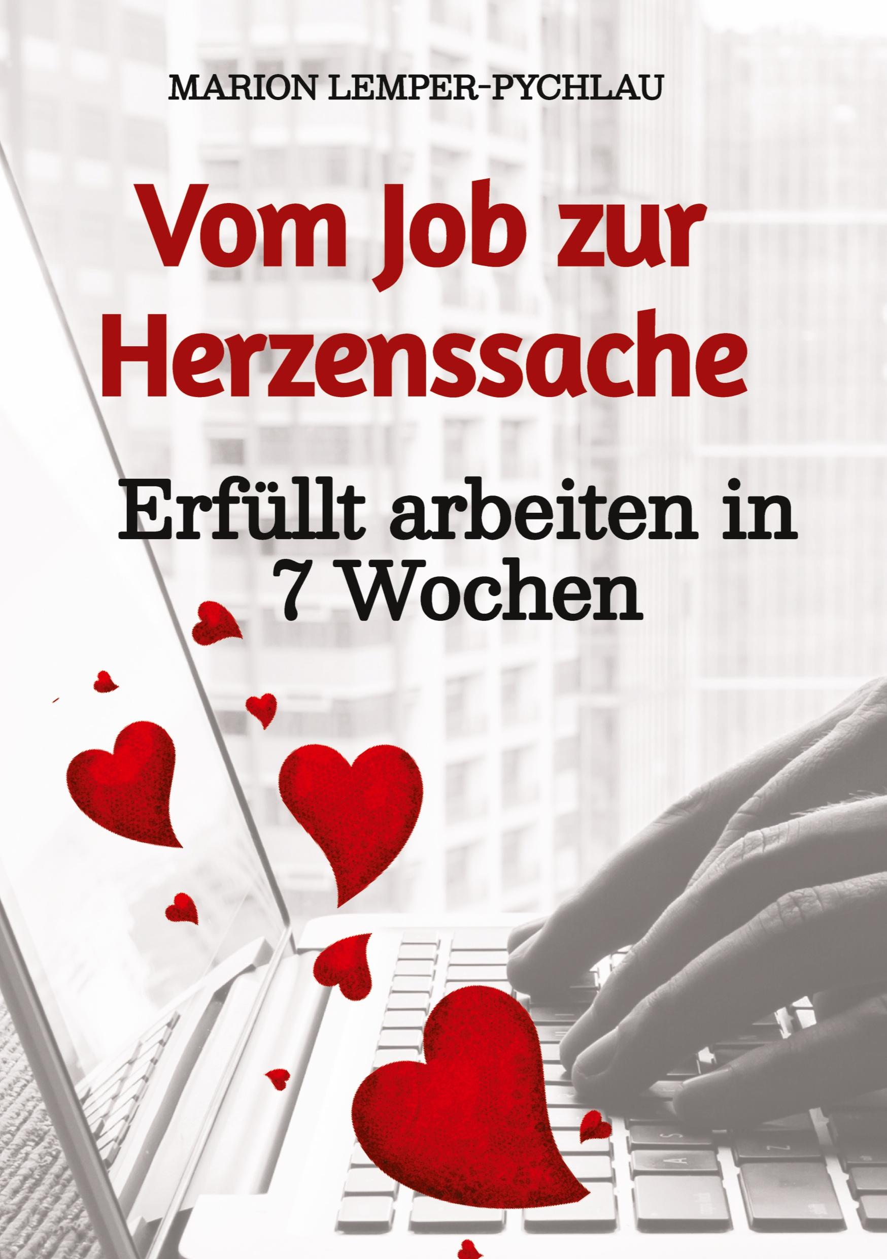 Vorderes Coverbild Vom Job zur Herzenssache