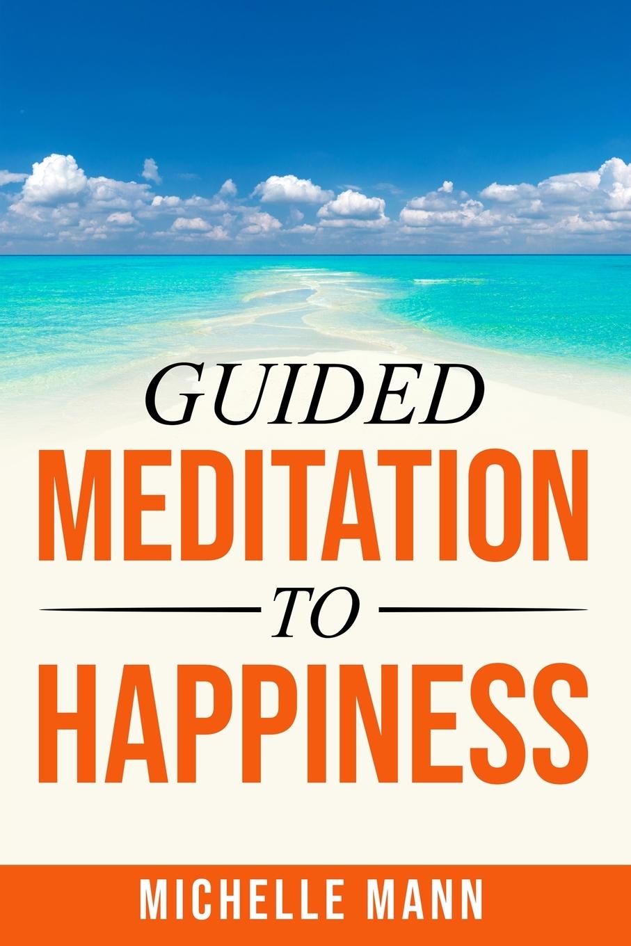 Vorderes Coverbild Guided Meditation to Happiness
