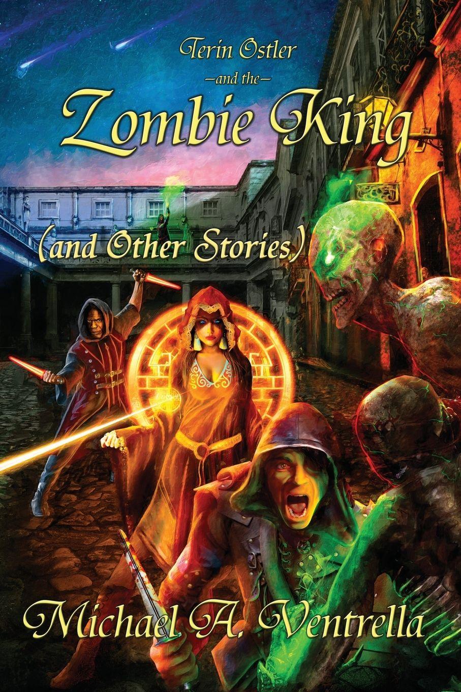 Vorderes Coverbild Terin Ostler and the Zombie King (and Other Stories)
