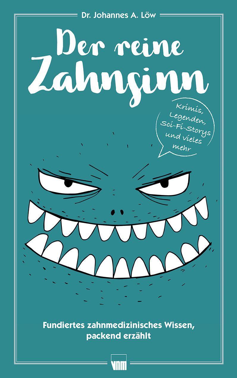 Vorderes Coverbild Der reine Zahnsinn