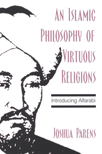Vorderes Coverbild An Islamic Philosophy of Virtuous Religions