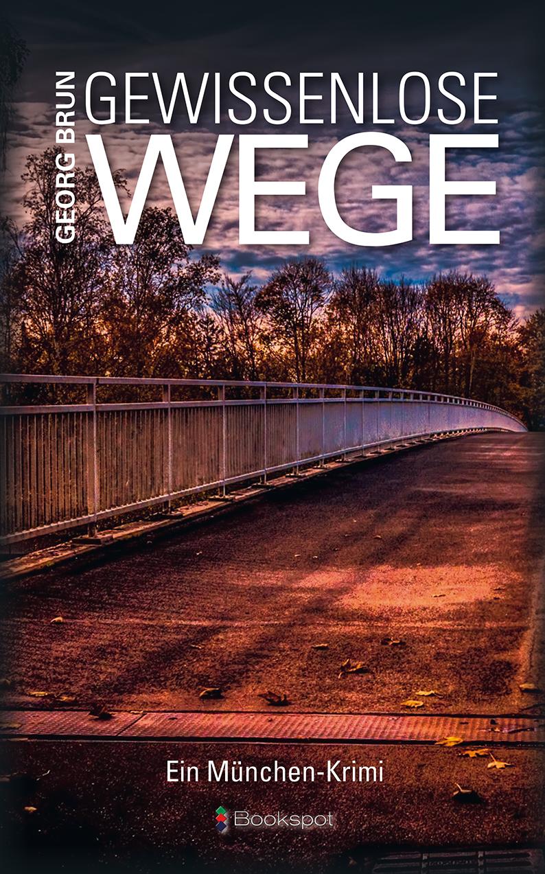 Vorderes Coverbild Gewissenlose Wege