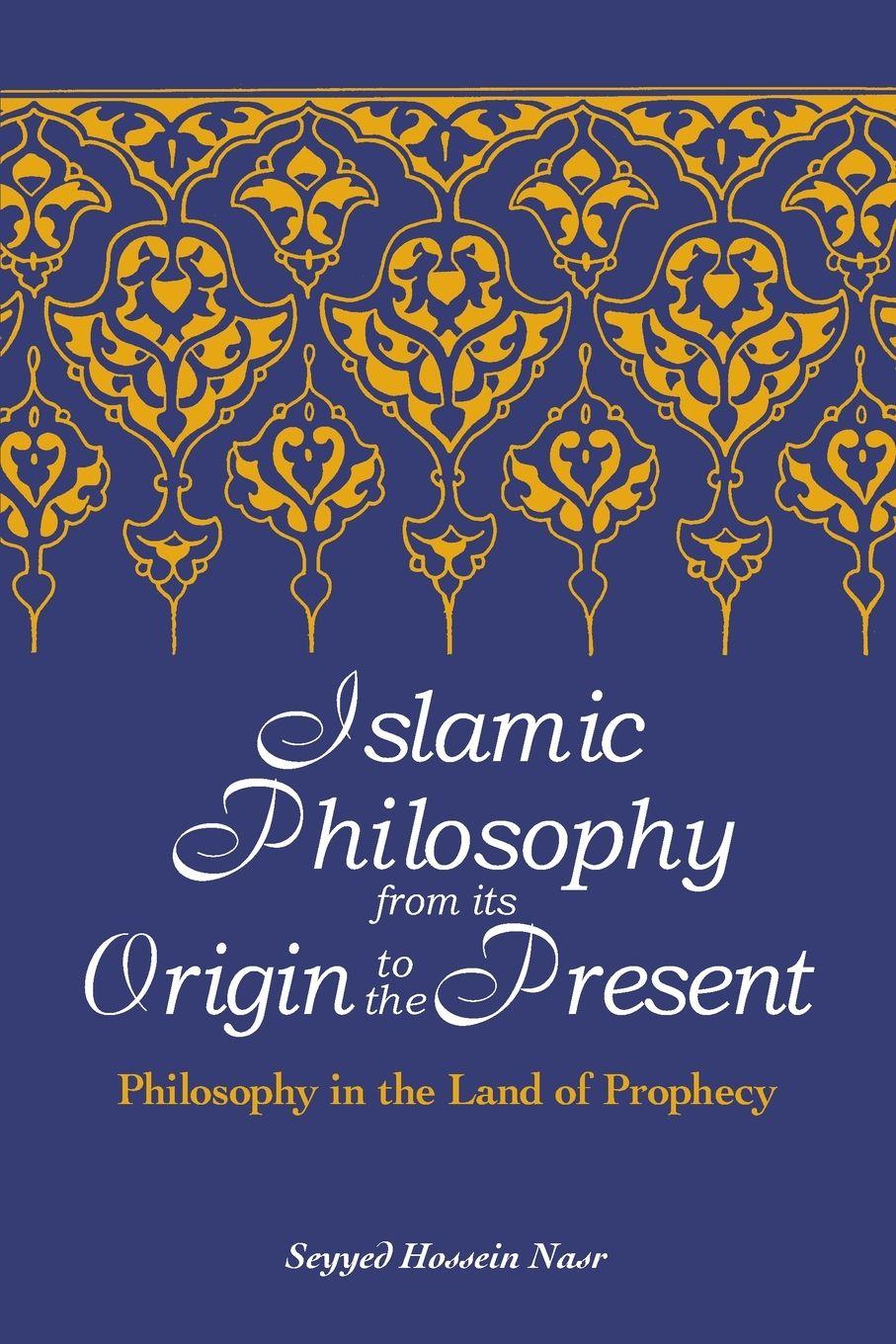 Vorderes Coverbild Islamic Philosophy from Its Origin to the Present