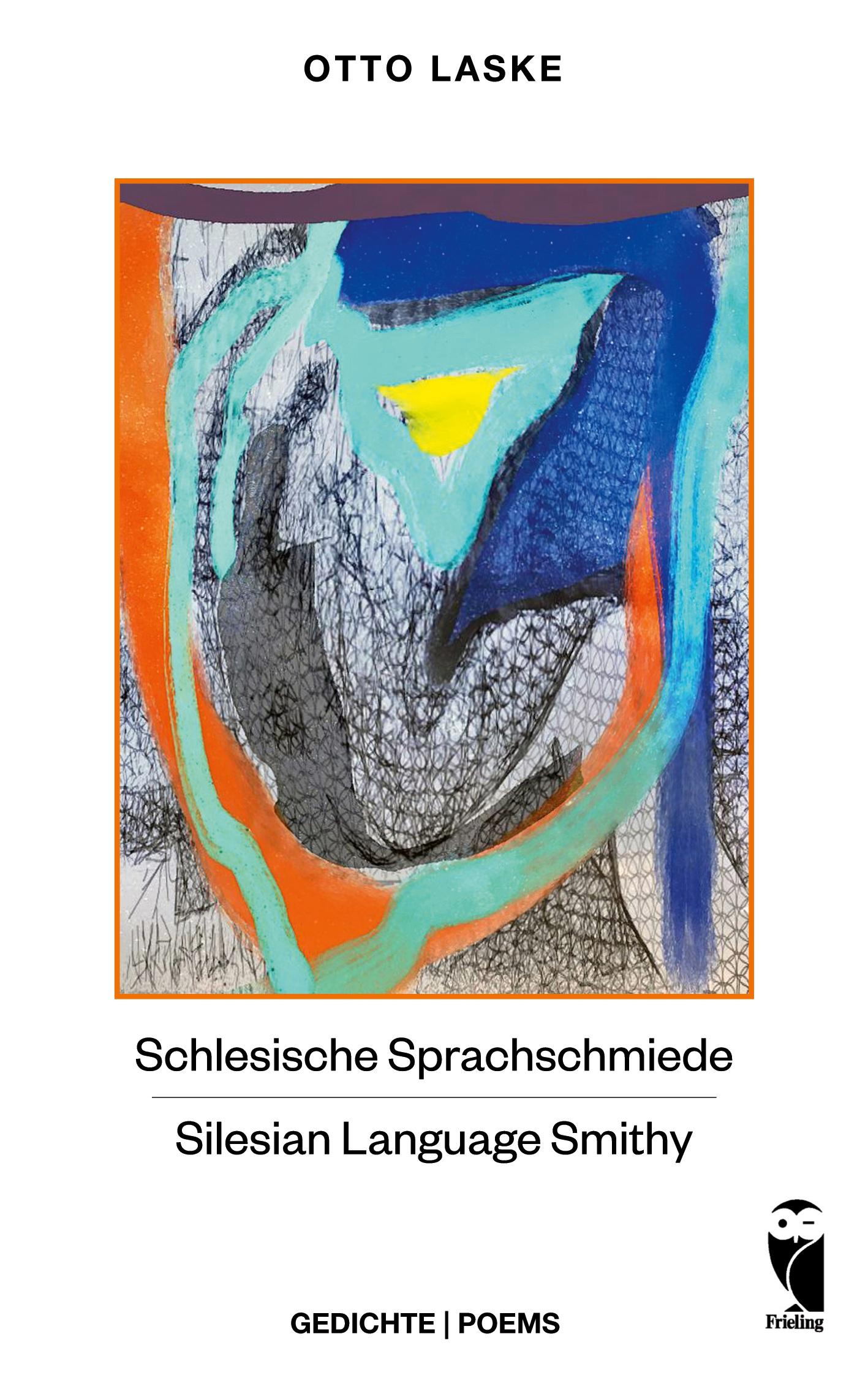 Vorderes Coverbild Schlesische Sprachschmiede - Silesian Language Smithy
