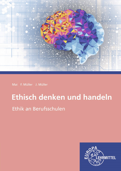Vorderes Coverbild Ethisch denken und handeln