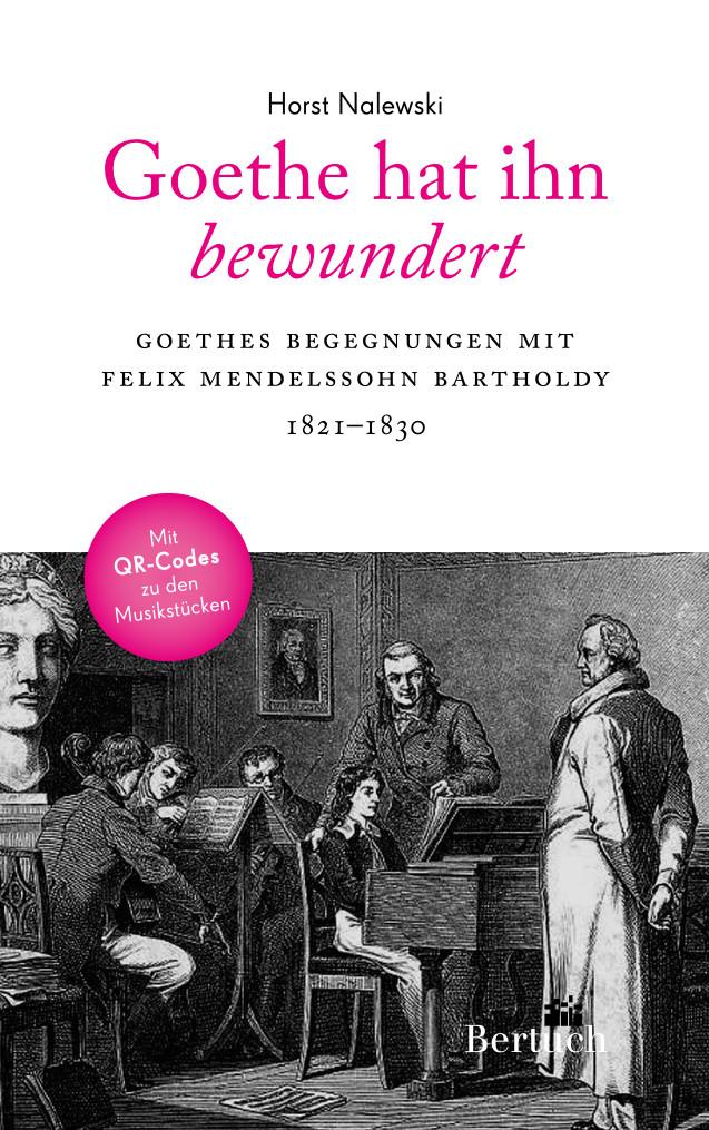 Vorderes Coverbild Goethe hat ihn bewundert