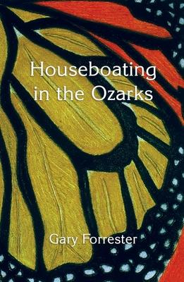 Vorderes Coverbild Houseboating in the Ozarks