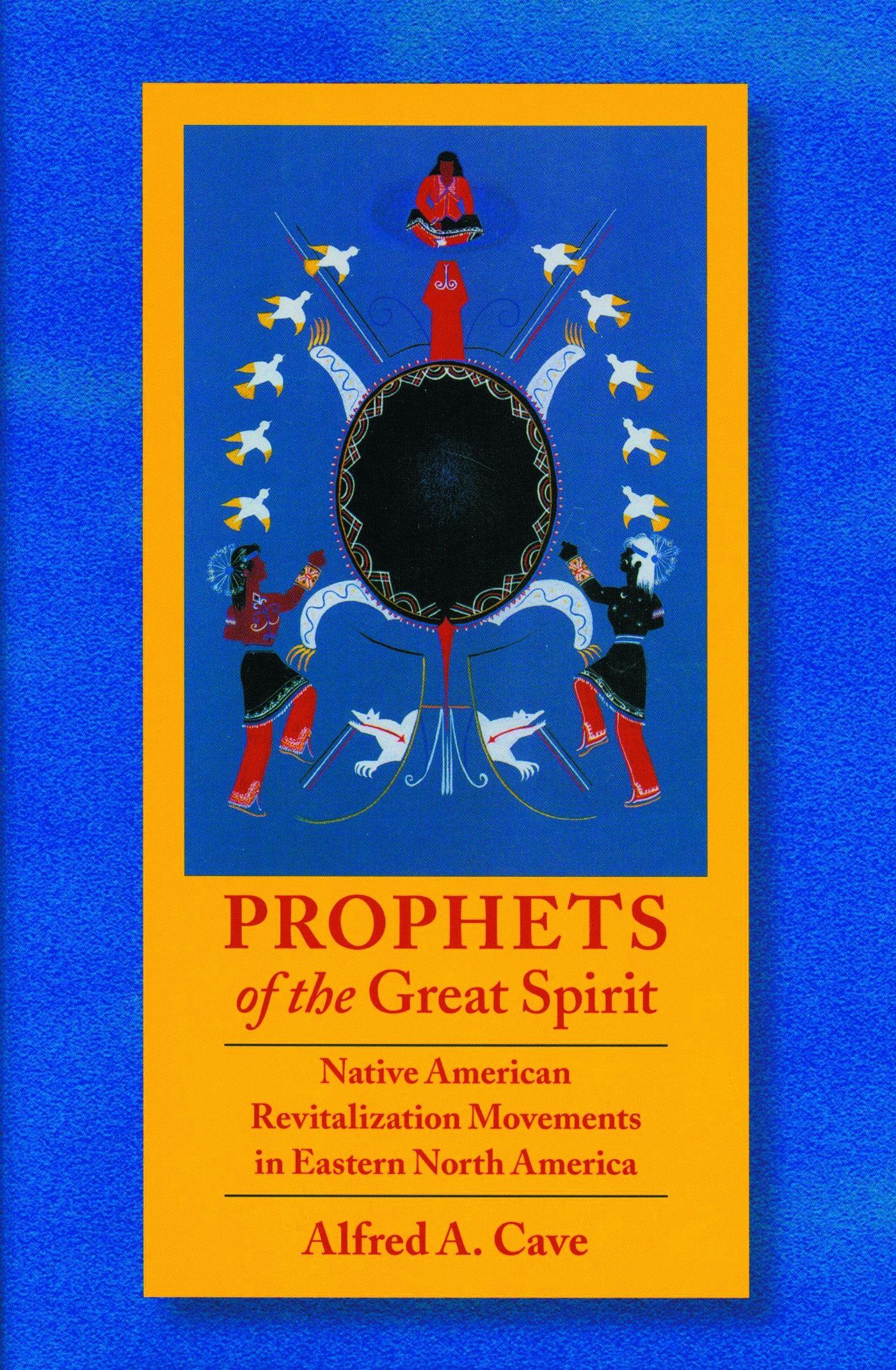 Vorderes Coverbild Prophets of the Great Spirit
