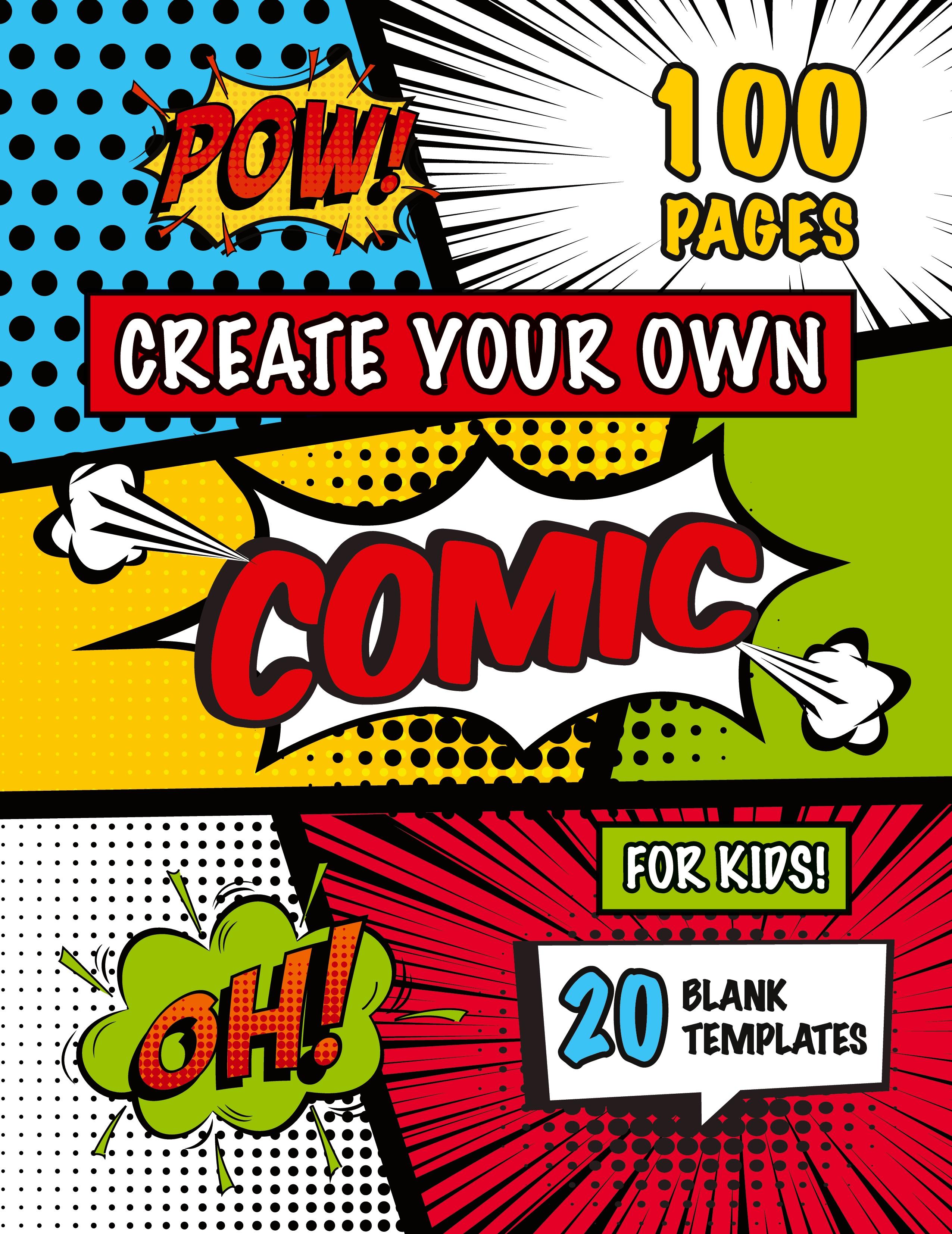 Vorderes Coverbild Create Your Own Comic for Kids (Ages 4-8, 8-12)