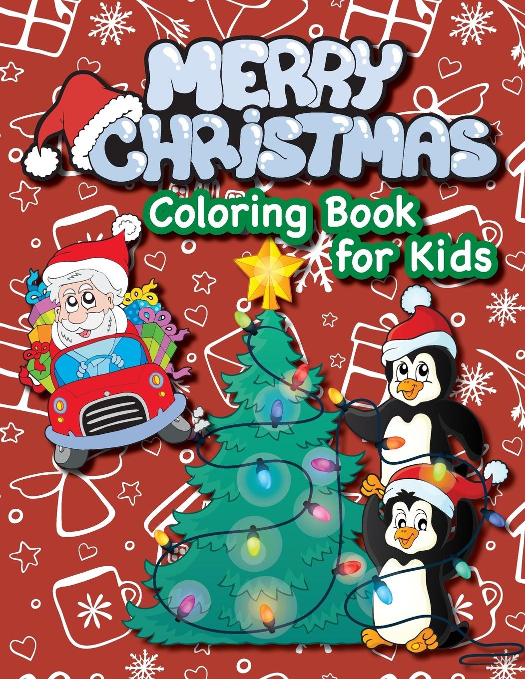 Vorderes Coverbild Merry Christmas Coloring Book for Kids!