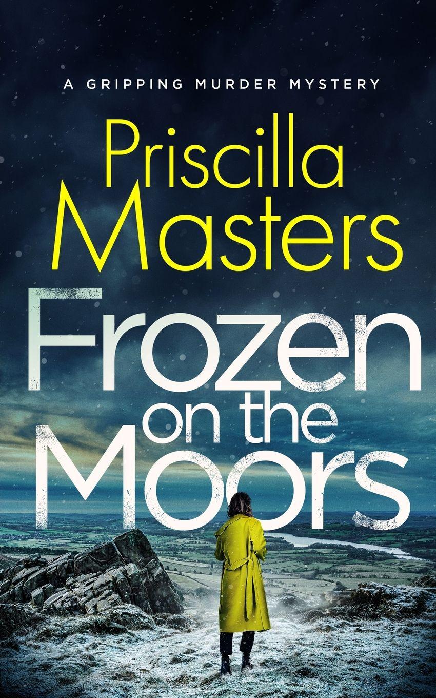 Vorderes Coverbild FROZEN ON THE MOORS a gripping murder mystery