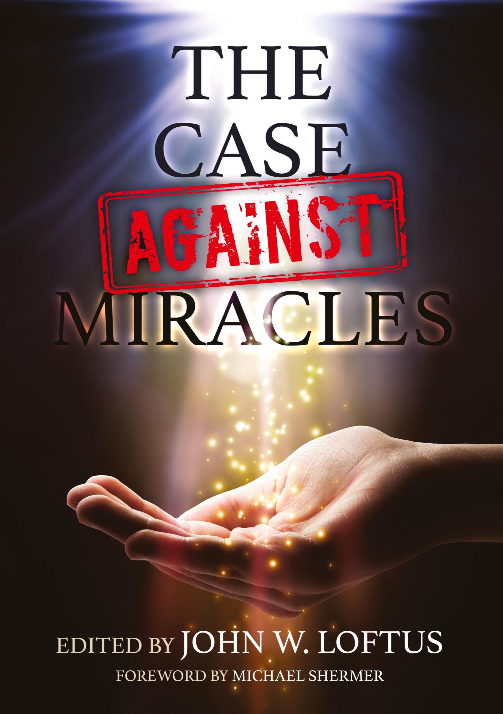 Vorderes Coverbild The Case Against Miracles