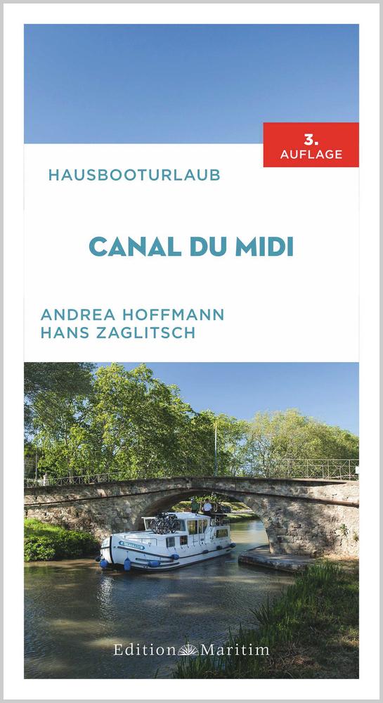 Vorderes Coverbild Hausbooturlaub Canal du Midi