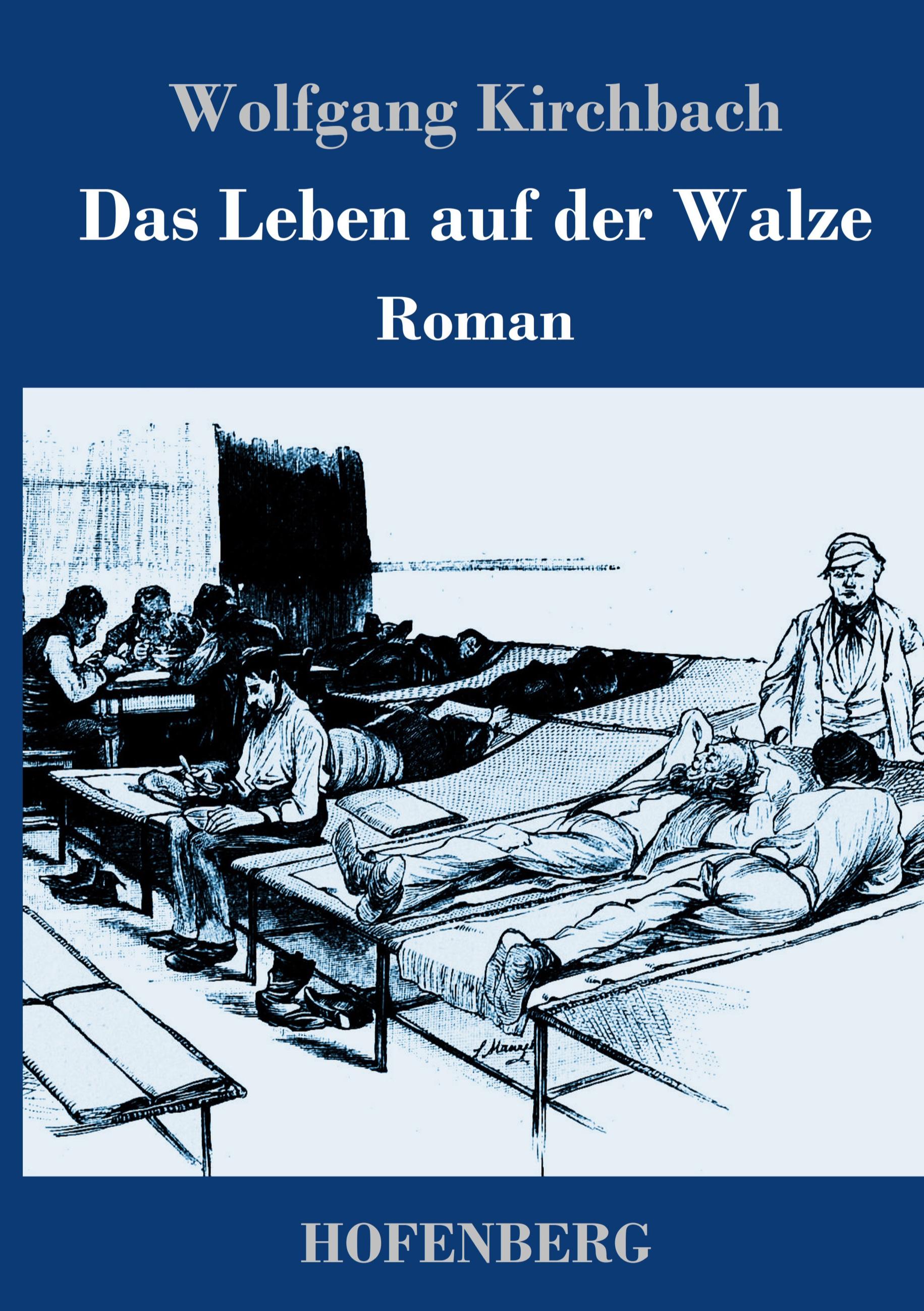 Vorderes Coverbild Das Leben auf der Walze