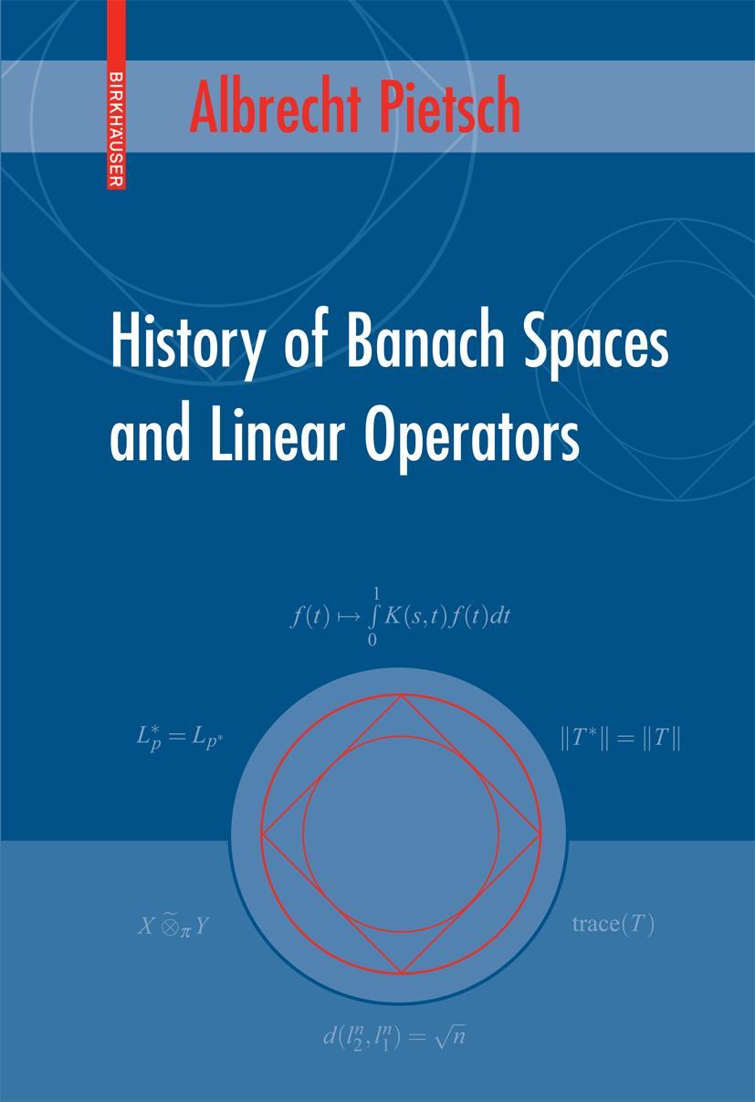 Vorderes Coverbild History of Banach Spaces and Linear Operators
